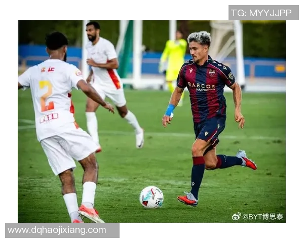 莱万特迎战菲律宾队期待精彩对决与胜利时刻